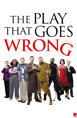 The Play That Goes Wrong